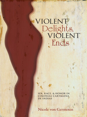cover image of Violent Delights, Violent Ends